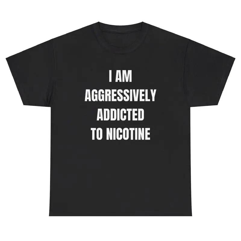 Vaping Addict - Saya Sangat Terobsesi Dengan Nikotin Kaos